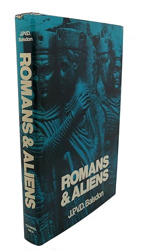 Imagen del vendedor de ROMANS AND ALIENS a la venta por Rare Book Cellar