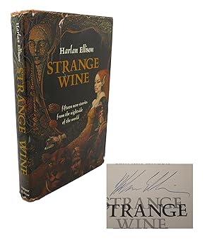 STRANGE WINE Fifteen New Stories from the Nightside of the World