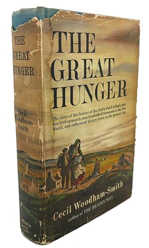 The Great Hunger by Cecil Woodham-Smith The Great Hunger by Cecil Woodham-Smith