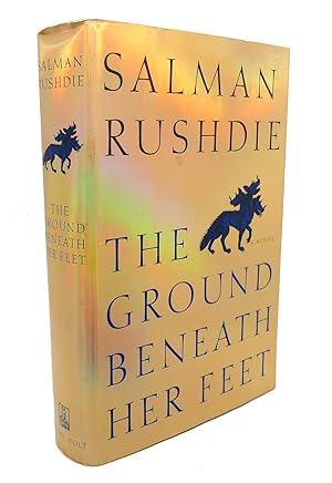 Seller image for THE GROUND BENEATH HER FEET : A Novel for sale by Rare Book Cellar