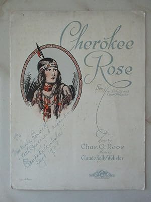Seller image for Cherokee Rose. Song with Violin and Cello Obbligato for sale by S.C. Sumner