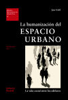 Seller image for La humanizacin del espacio urbano for sale by AG Library