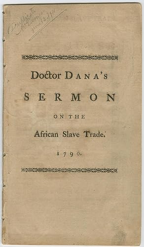 Opposing the African Slave Trade - 1790 New Haven Sermon