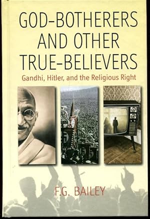 God-Botherers and Other True Believers: Religion, Diseducation, and Politics