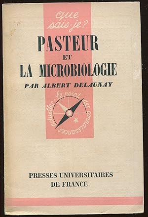 Image du vendeur pour Pasteur et la microbiologie mis en vente par LibrairieLaLettre2