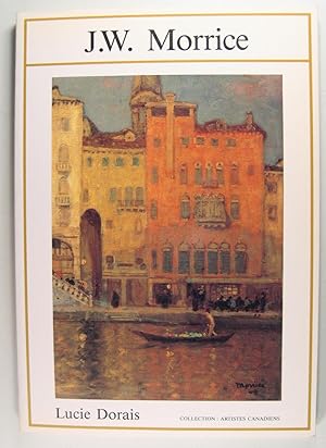 Imagen del vendedor de J. W. Morrice 1865-1924. a la venta por Philippe Lucas Livres Anciens