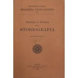 Bild des Verkufers fr Teoria e storia della storiografia zum Verkauf von Libreria Antiquaria Giulio Cesare di Daniele Corradi