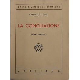 Imagen del vendedor de La Conciliazione. Saggio giuridico a la venta por Libreria Antiquaria Giulio Cesare di Daniele Corradi