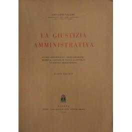 Imagen del vendedor de La giustizia amministrativa a la venta por Libreria Antiquaria Giulio Cesare di Daniele Corradi