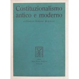 Bild des Verkufers fr Costituzionalismo antico e moderno. A cura di Vittorio de Caprariis zum Verkauf von Libreria Antiquaria Giulio Cesare di Daniele Corradi