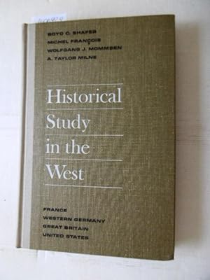 Seller image for Historical Study in the West: France, Western Germany, Great Britain, United States for sale by Gebrauchtbcherlogistik  H.J. Lauterbach