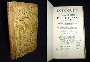 Discours qui a remporté le prix à l`Academie de Dijon en l`année 1750. Sur cette question proposé...