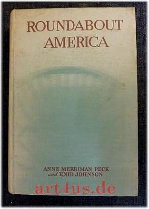 Image du vendeur pour Roundabout America [1&2 in one Volume] : Vol. 1: The Old South, Southwest and California ; Vol. 2: New York, New England, Middle West, and Northwest. mis en vente par art4us - Antiquariat