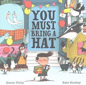 Imagen del vendedor de You Must Bring a Hat! a la venta por GreatBookPrices