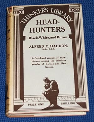 Head-Hunters - Black, White, and Brown - A first-hand account of experiences among the primitive ...