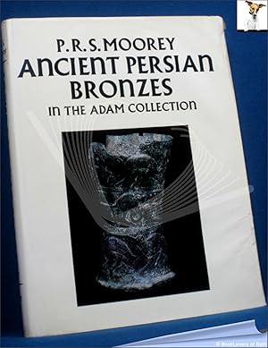 Bild des Verkufers fr Ancient Persian Bronzes in the Adam Collection zum Verkauf von BookLovers of Bath