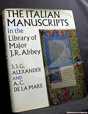 The Italian Manuscripts in the Library of Major J. R. Abbey