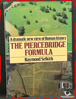 The Piercebridge Formula: A Dramatic New View of Roman History