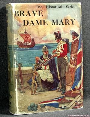 Immagine del venditore per Brave Dame Mary: Or the Siege of Corfe Castle venduto da BookLovers of Bath