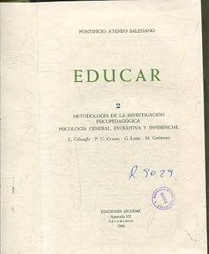 EDUCAR 2: METODOLOGIA DE LA INVESTIGACION PSICOPEDAGOGICA. PSICOLOGIA GENERAL, EVOLUTIVA Y DIFERE...