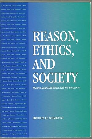 Imagen del vendedor de Reason, Ethics, And Society: Themes from Kurt Baier; with His Responses a la venta por Sabra Books