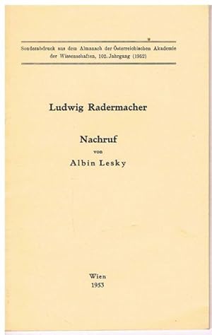 Ludwig Rademacher. Nachruf von Albin Lesky.