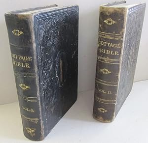 Seller image for The Cottage Bible and Family Expositor; containing the Old and New Testaments, with Practical Expositions and Explanatory Notes.To which are added The References and Marginal Readings of the Polyglott Bible for sale by Midway Book Store (ABAA)