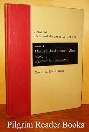 Atlas of External Diseases of the Eye. Volume 1: Congenital Anomalies and Systemic Diseases.