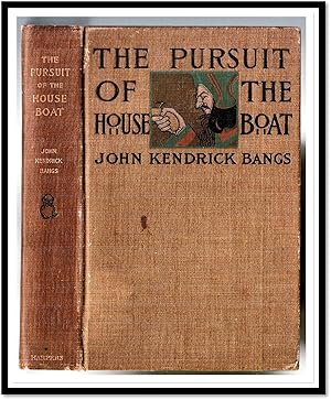 The Pursuit of the House-Boat being some further accounts of the divers doings of the associated ...
