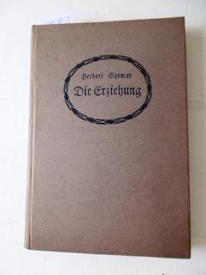 Imagen del vendedor de Die Erziehung in geistiger, sittlicher und leiblicher Hinsicht a la venta por Gebrauchtbcherlogistik  H.J. Lauterbach