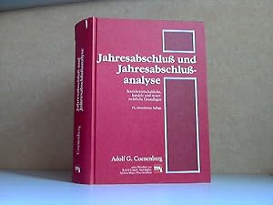 Jahresabschluß und Jahresabschlußanalyse - Betriebswirtschaftliche, handels- und steuerrechtliche...