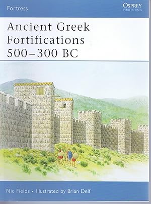 Ancient Greek Fortifications 500-300 BC (Fortress)