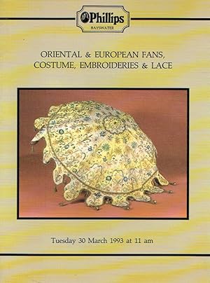 Phillips March 1993 Oriental & European Fans, Costume, Embroideries & Lace