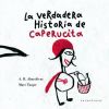 Immagine del venditore per La verdadera historia de Caperucita Roja venduto da AG Library