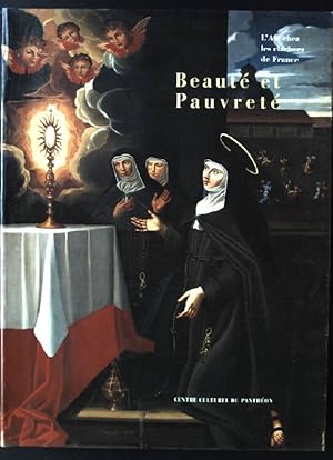 Imagen del vendedor de Beaute et Pauvrete, L'Art chez les clarisses de France a la venta por books4less (Versandantiquariat Petra Gros GmbH & Co. KG)