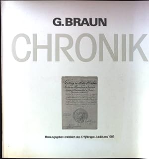 Image du vendeur pour G.Braun Chronik, 175jhriges Jubilum mis en vente par books4less (Versandantiquariat Petra Gros GmbH & Co. KG)