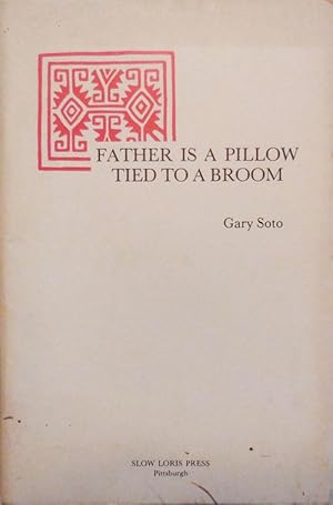 Seller image for Father Is A Pillow Tied To A Broom for sale by Derringer Books, Member ABAA