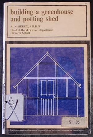 Seller image for Building a greenhouse and potting shed for sale by GuthrieBooks
