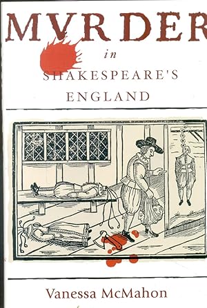 Image du vendeur pour Murder in Shakespeare's England mis en vente par CHARLES BOSSOM