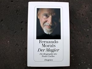 Bild des Verkufers fr Der Magier. Die Biographie des Paulo Coelho. Aus dem Brasilianischen von Karin von Schweder-Schreiner und Maralde Meyer-Minnemann. Mit 95 Schwarzweifotos auf Tafeln. Deutsche Erstausgabe. zum Verkauf von Versandantiquariat Abendstunde