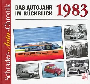 Immagine del venditore per Schrader-Auto-Chronik: Das Autojahr im Rckblick 1983. Eine Dokumentation. venduto da ANTIQUARIAT ERDLEN