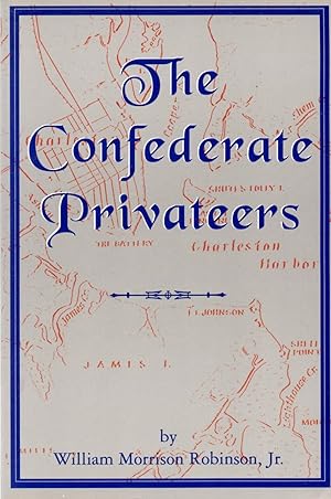 Seller image for The Confederate Privateers for sale by Book Booth