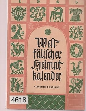 Westfälischer Heimatkalender 1965. Allgemeine Ausgabe. 19. Jahrgang.