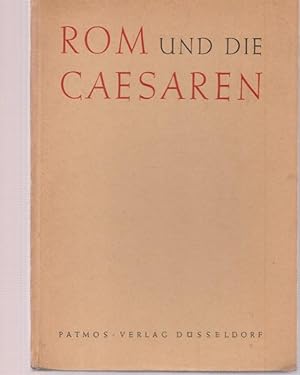 Rom und die Cäsaren. Geschichte des Cäsaropapismus.