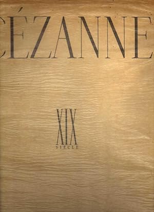 Cézanne. XIX siécle. les trèsors de la peinture française