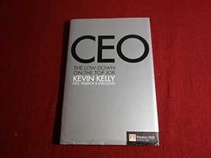 Seller image for CEO: THE LOW-DOWN ON THE TOP JOB. for sale by INFINIBU KG