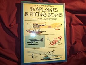 Image du vendeur pour The Illustrated History of Seaplanes & Flying Boats. mis en vente par BookMine