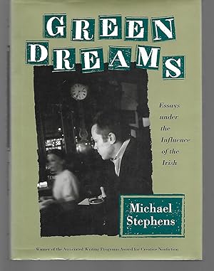 Image du vendeur pour Green Dreams ( Essays Under The Influence Of The Irish ) mis en vente par Thomas Savage, Bookseller