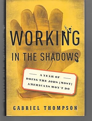 Seller image for Working In The Shadows for sale by Thomas Savage, Bookseller
