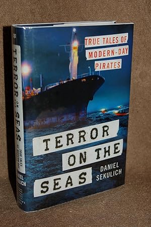 Image du vendeur pour TERROR ON THE SEAS; TRUE TALES OF MODERN-DAY PIRATES mis en vente par Books by White/Walnut Valley Books